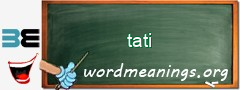 WordMeaning blackboard for tati